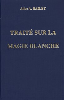 Front cover_Traité Sur La Magie Blanche
