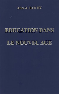 Education dans le Nouvel Age