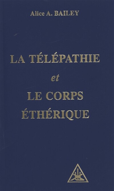 Front cover_La Télépathie Et Le Corps Éthérique