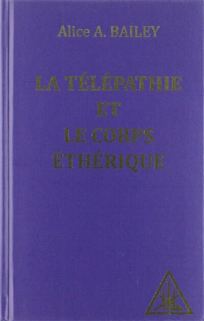 Front cover_La télépathie et le corps éthérique