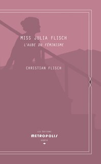 Front cover_Miss Julia Flisch