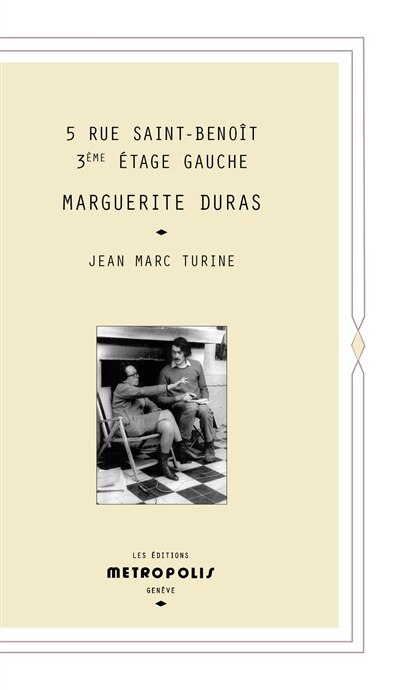 Front cover_5, rue Saint-Benoît, 3e étage gauche, Marguerite Duras