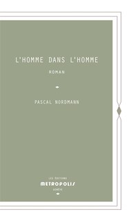 Front cover_L' homme dans l'homme