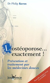 Front cover_L' ostéoporose exactement !