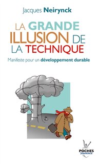 Front cover_La grande illusion de la technique