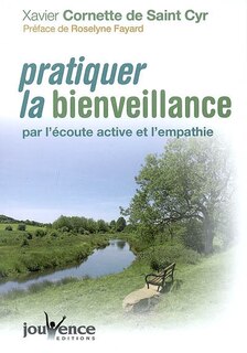 Couverture_Pratiquer la bienveillance, par l'écoute active et l'empathie