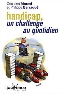 Front cover_Handicap, un challenge au quotidien ; Guide du mieux vivre ensemble