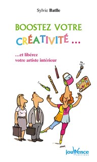 Couverture_Boostez votre cr&eacute;ativit&eacute;...