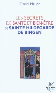 Front cover_Les secrets de santé et de bien-être de sainte Hildegarde de Bingen