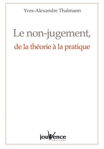 Front cover_Le non-jugement, de la théorie à la pratique