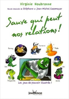 Front cover_Sauve-qui-peut nos relations !