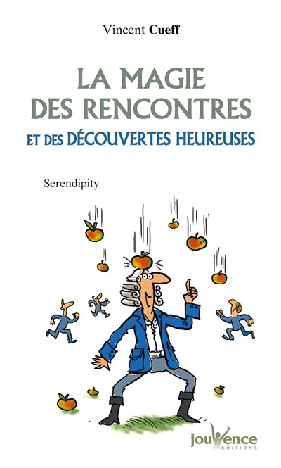 Couverture_La magie des rencontres et des découvertes heureuses