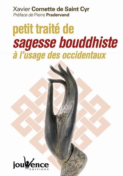 Front cover_Petit traité de sagesse bouddhiste à l'usage des Occidentaux