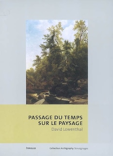 Passage du temps sur le paysage