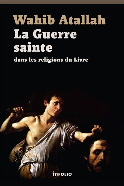 Couverture_La guerre sainte dans les religions du Livre