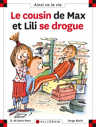 Front cover_Le cousin de Max et Lili se drogue