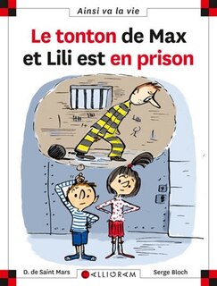 Le tonton de Max et Lili est en prison 95