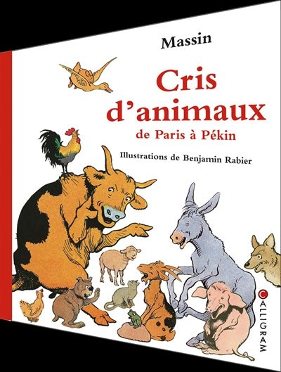 Cris d'animaux: De Paris à Pékin