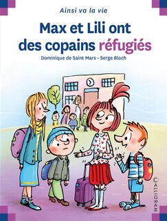Front cover_Max et Lili ont des copains réfugiés