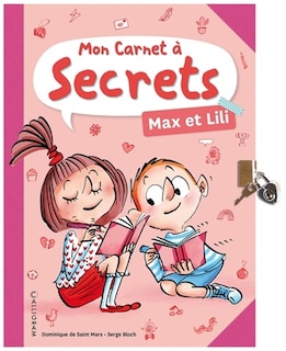 Mon carnet à secrets Max et Lili