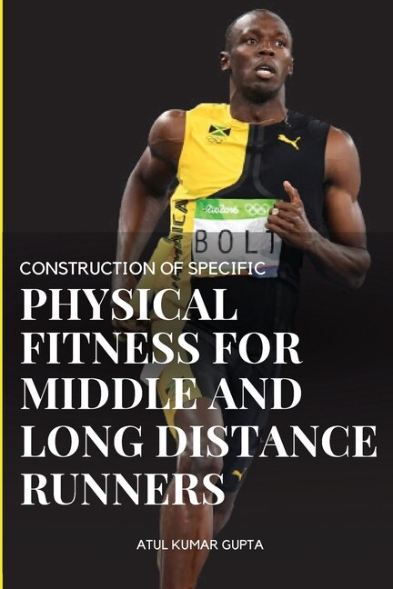 Front cover_Construction of Specific Physical Fitness for Middle and Long Distance Runners