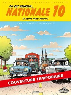 Front cover_On est heureux, nationale 10 !