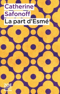 Couverture_La part d'Esm&eacute;