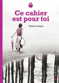 Couverture_Ce cahier est pour toi