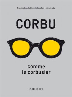 Front cover_Corbu comme Le Corbusier