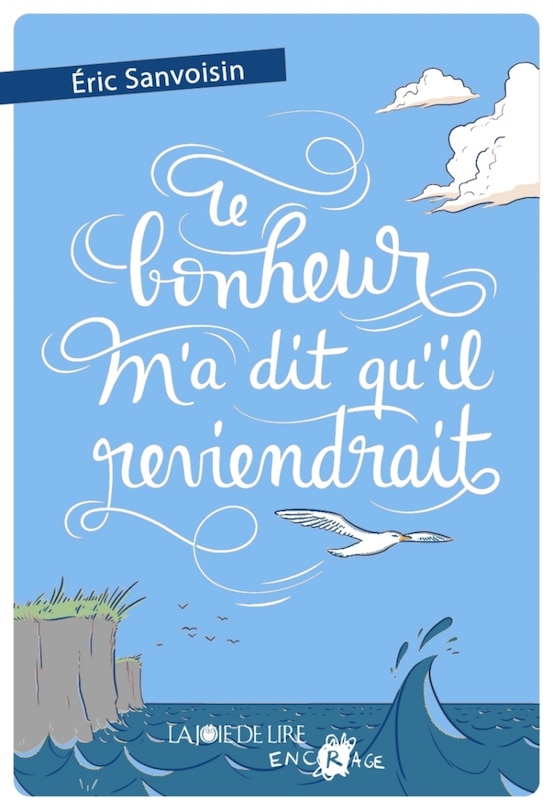 Front cover_Le bonheur m'a dit qu'il reviendrait
