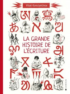 Front cover_La grande histoire de l'écriture