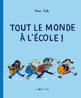 Front cover_Tout le monde à l'école !