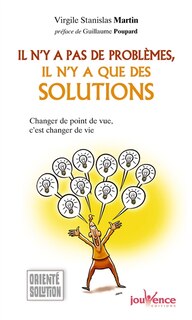 Couverture_Il n'y a pas de problèmes, il n'y a que des solutions