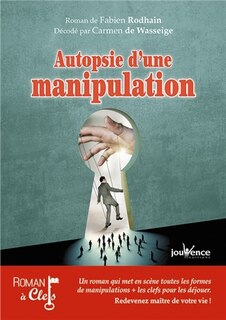 Couverture_Autopsie d'une manipulation
