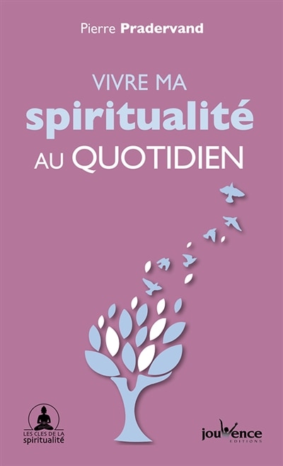 Couverture_Vivre ma spiritualit&eacute; au quotidien