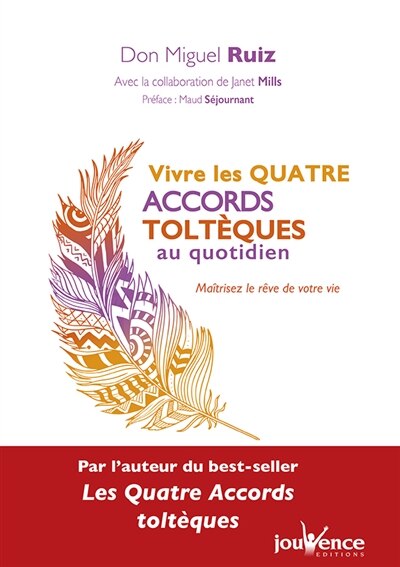 Front cover_Vivre les quatre accords toltèques au quotidien