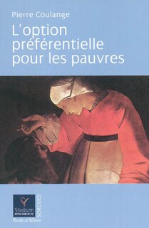 Front cover_L'option préférentielle pour les pauvres : parcours biblique et théologique