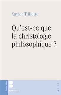 Couverture_Qu'est-ce que la christologie philosophique ?