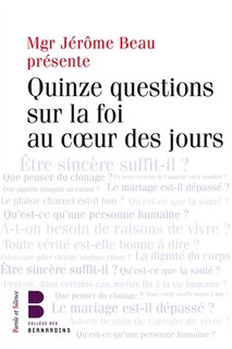 Couverture_Questions sur la foi dans la vie de tous les jours