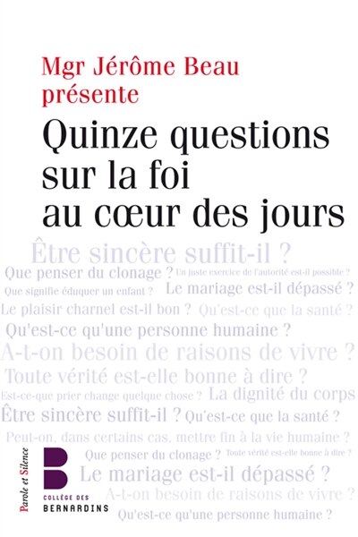 Couverture_Questions sur la foi dans la vie de tous les jours
