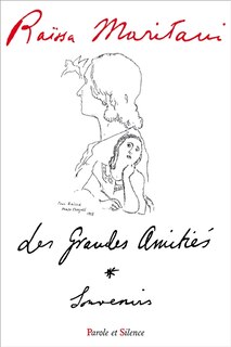 Couverture_Les grandes amiti&eacute;s : souvenirs