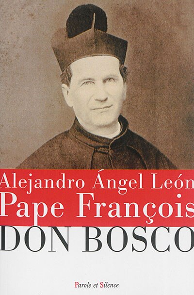 Front cover_Pape Fran&ccedil;ois et don Bosco