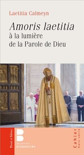 Couverture_Amoris laetitia à la lumière de la parole de Dieu