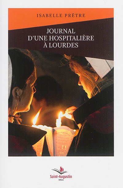 Couverture_Journal d'une hospitali&egrave;re &agrave; Lourdes