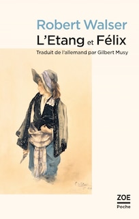 Front cover_L' étang ; Felix