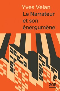 Couverture_Le narrateur et son &eacute;nergum&egrave;ne