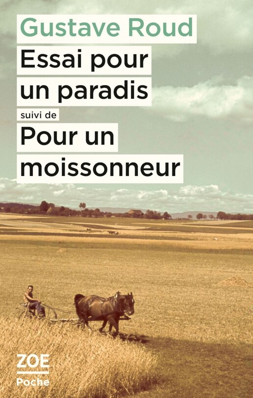 Front cover_Essai pour un paradis ; Pour un moissonneur