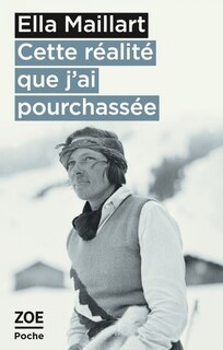 Front cover_Cette réalité que j'ai pourchassée