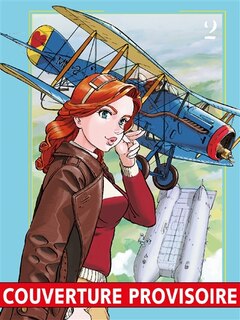 Front cover_Les aventures de Maria Mantegazza, femme pilote, Vol. 2