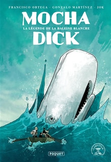 Front cover_Mocha Dick : la légende de la baleine blanche